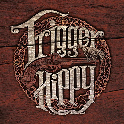 Trigger Hippy - Trigger Hippy [CD]