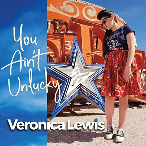 Veronica Lewis - You Ain'T Unlucky [CD]