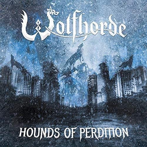 Wolfhorde - Hounds Of Perdition (Limited Edition) [CD]