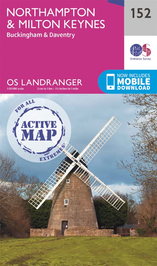 Northampton & Milton Keynes Map | Weatherproof | Buckingham & Daventry | Ordnance Survey | OS Landranger Active Map 152 | England | Walks | Cycling | Days Out | Maps | Adventure