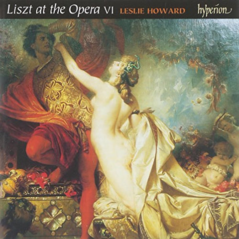 Leslie Howard - Liszt: The complete music for solo piano, Vol. 54 - Liszt at the Opera VI [CD]