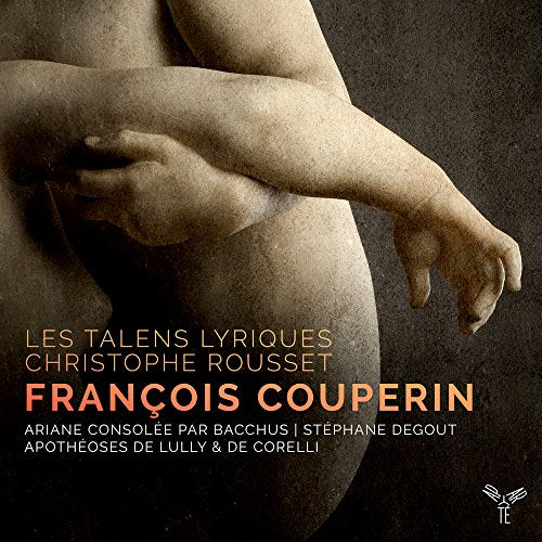Degout & Talens Lyriques & Rousset - Couperin: Ariane Consolee Par Bacchus [CD]