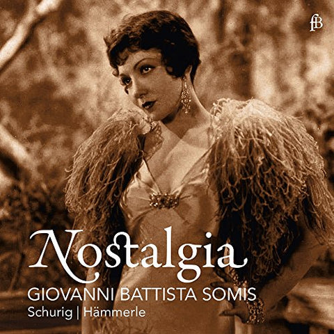 Wolfram Schurig/johannes Hamme - Giovanni Battista Somis: Nostalgia - Sonate a Flauto solo, e Violoncello, ò Cembalo [CD]