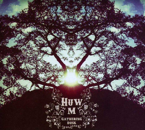 Huw M - Gathering Dusk [CD]