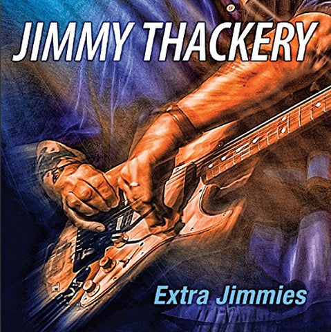 Thackery Jimmy - Extra Jimmies [CD]