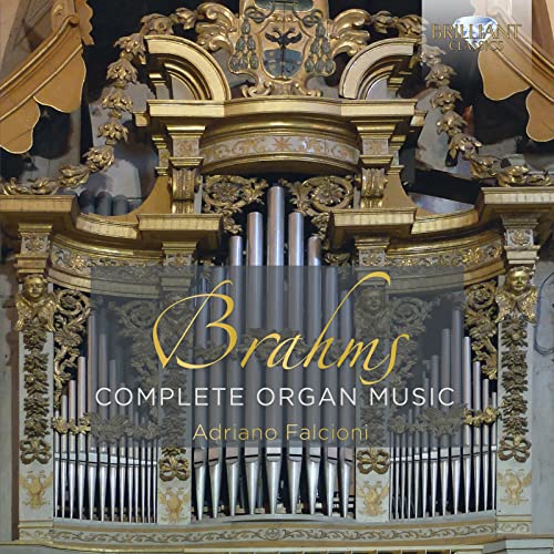 Adriano Falcioni - Brahms: Complete Organ Music [CD]