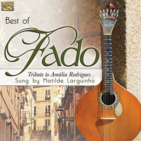Matilde Larguinho - Best Of Fado - Tribute To Amália Rodrigues [CD]