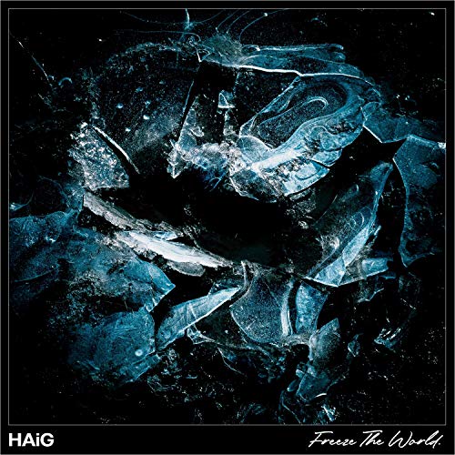 Haig - Freeze The World [VINYL]