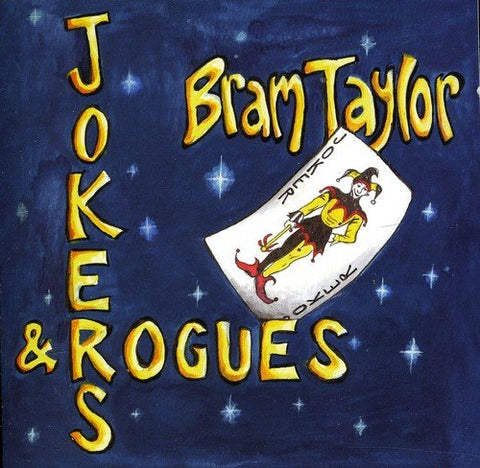 Bram Taylor - Jokers & Rogues [CD]