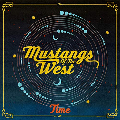 Mustangs Of The West - Time [CD]