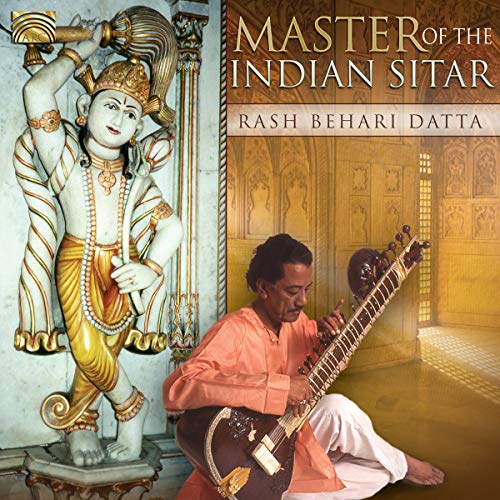 Rash Beharo Datta - Master Of The Indian Sitar [CD]