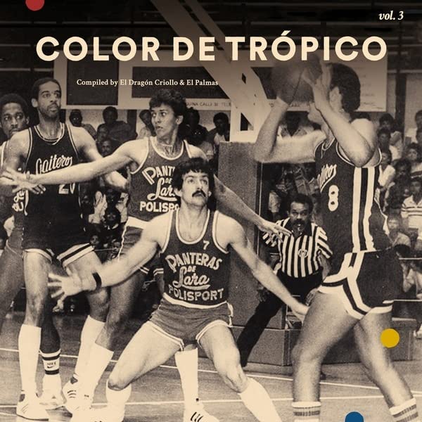 Various - Color De Tropico. Vol. 3 [VINYL]