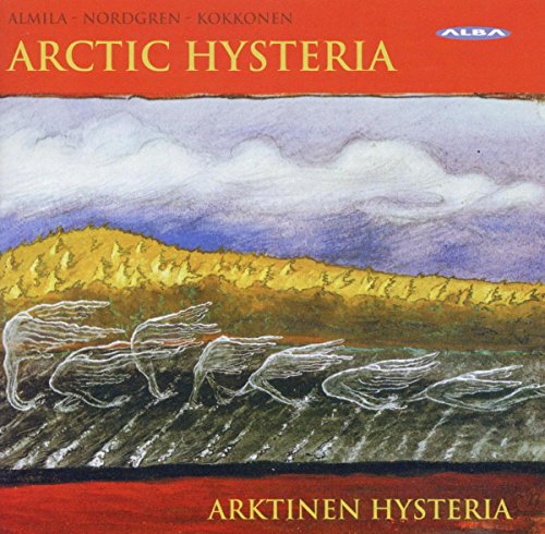 "CD cover with red borders, landscape painting, and 'Arctic Hysteria' in yellow text."