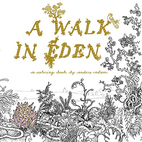 Walk in Eden, A (Colouring Books): A Colouring Book by Anders Nilsen