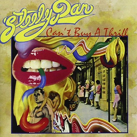 Steely Dan - Cant Buy A Thrill Audio CD