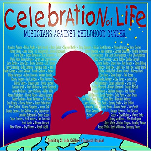 Celebration Of Life - Celebration Of Life: Musicians Against Childhood Cancer [CD]