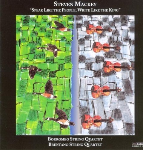 Borromeobretano Strg 4tets - Mackey - Speak like the People, Write like the King [CD]