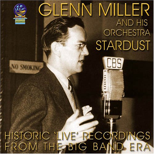 Glenn Miller & Orchestra - Stardust [CD]