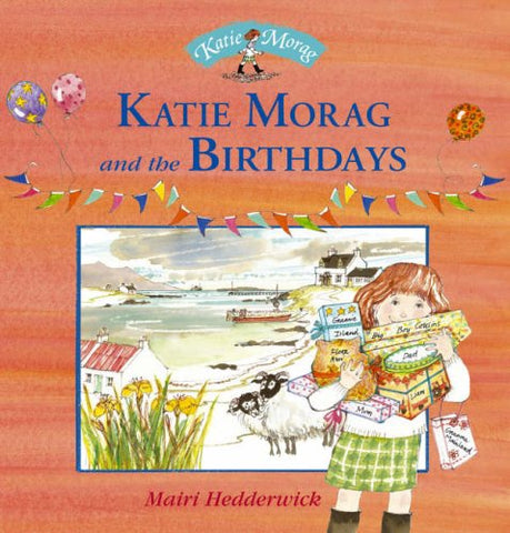 Mairi Hedderwick - Katie Morag And The Birthdays