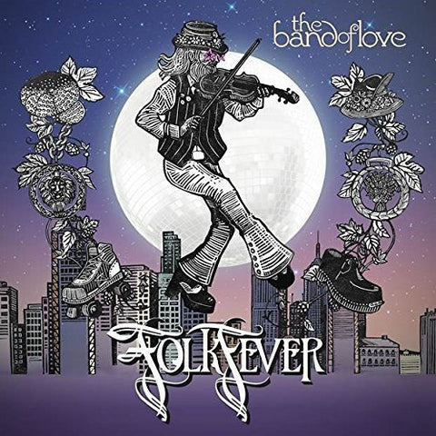 The Band Of Love - Folk Fever [CD]