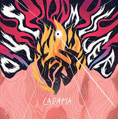 Album cover with hands holding flames, abstract background, and "Ladama" written at the bottom.