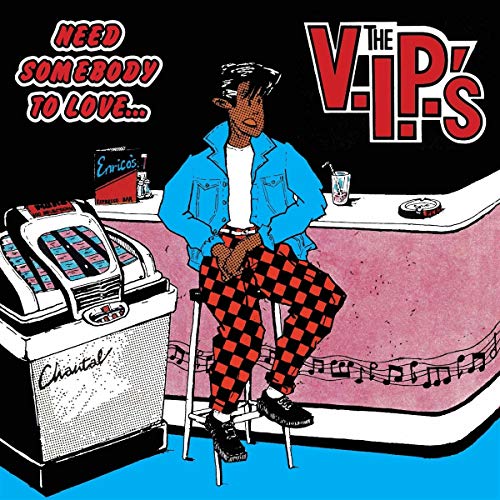 V.i.p.s The - Need Somebody To Love [VINYL]