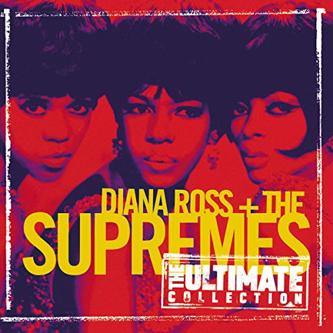 Diana Ross and The Supremes - The Ultimate Collection: Diana Ross and The Supremes Audio CD