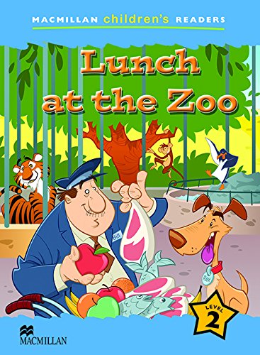 Macmillan Children's Readers 2b - Lunch at the Zoo (Macmillan Children Reader)