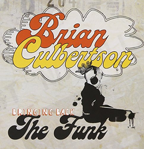 Culbertson Brian - Bringing Back The Funk [CD]