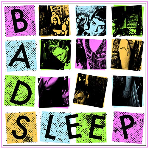 "Album cover with 'BAD SLEEP' title and images of people in various poses."