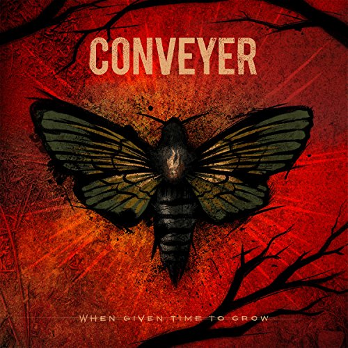 Album cover with cicada on red background, "Conveyer" and "When Given Time to Grow" text.