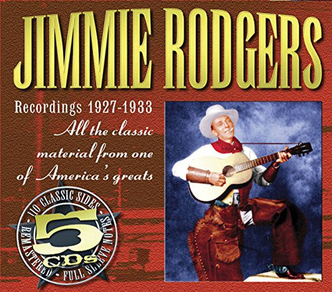 Jimmie Rodgers - Recordings 1927-1933 [CD]