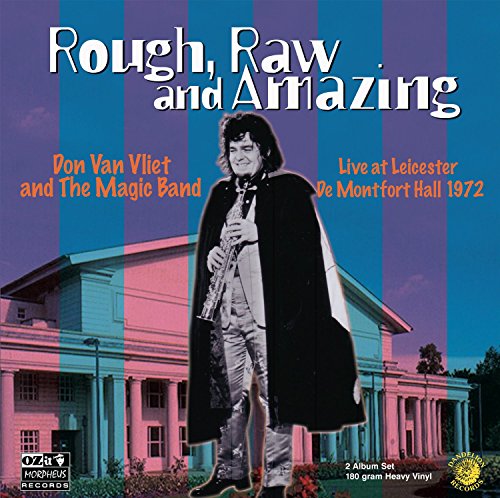Don Van Vliet & The Magic Band - Rough Raw & Amazing [VINYL]