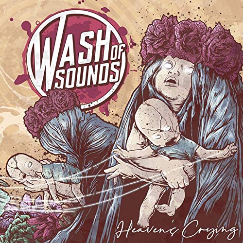 Wash Of Sounds - Heaven's Crying [CD]