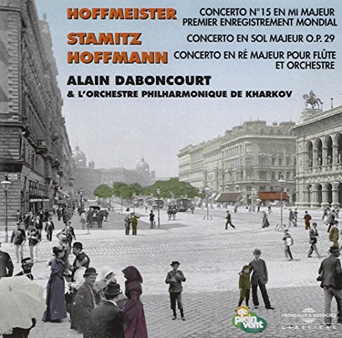 Hoffmeister - Stamitz - Hoffmann - Interprete Par Alain Daboncourt [CD]