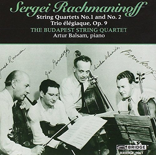 Budapest String Quartet - Rachmaninov - String Quartets Nos 1 and 2; Trio élégiaque, Op 9 [CD]