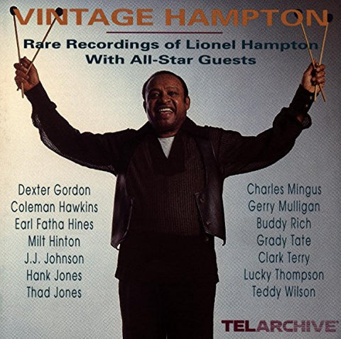 Lionel Hampton - Vintage Hampton - Rare Recordings with All-Star Guests [CD]