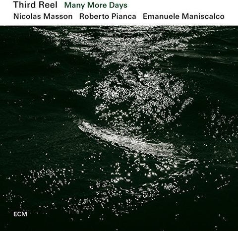 Third Reel - Many More Days [CD]