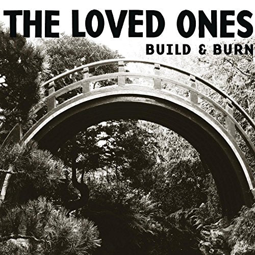 CD cover for "The Loved Ones" featuring a black and white bridge.