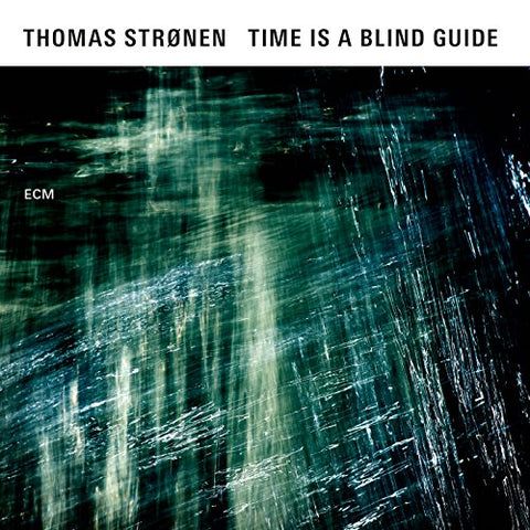 Thomas Stronen - Time Is A Blind Guide [CD]