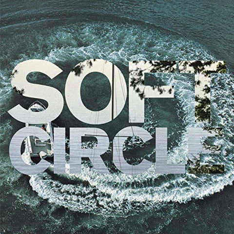Soft Circle - Shore Obsessed [CD]