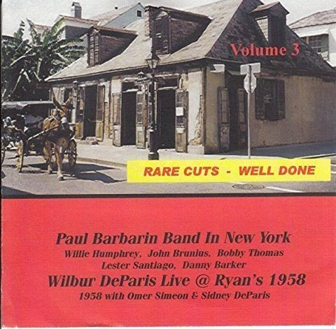 Paul Barbarin & Wilbur Depar - Rare Cuts Well Done Vol 3 [CD]