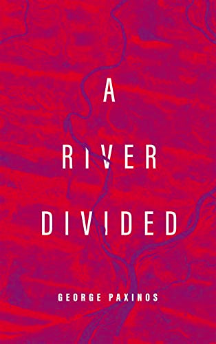 A River Divided
