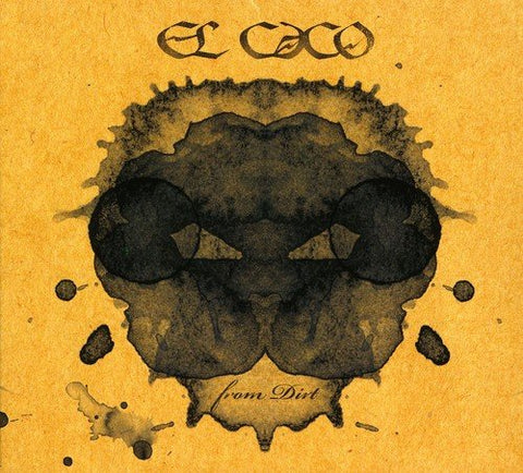 El Caco - From Dirt [CD]