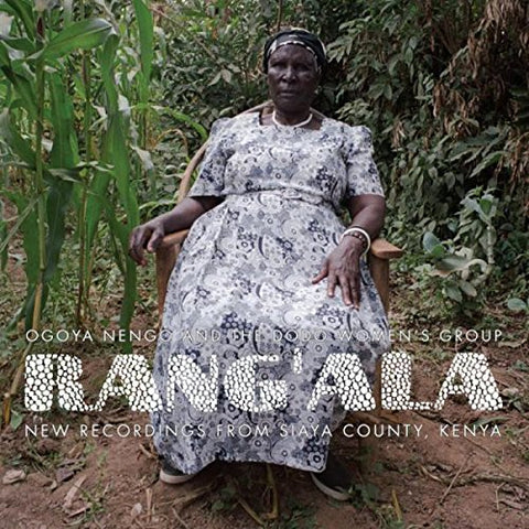 Nengo Ogoya And The Dodo Women - New Recordings From Siaya County. Kenya [CD]