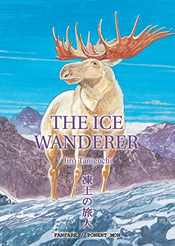 ICE WANDERER, THE: Jiro Taniguchi