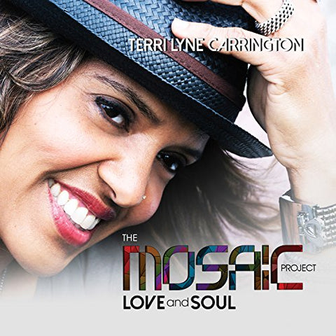 Terri Lyne Carrington - Mosaic Project - Love And Soul [CD]