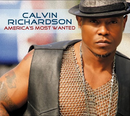 Album cover featuring Calvin Richardson, a man wearing a hat and chainmail top.