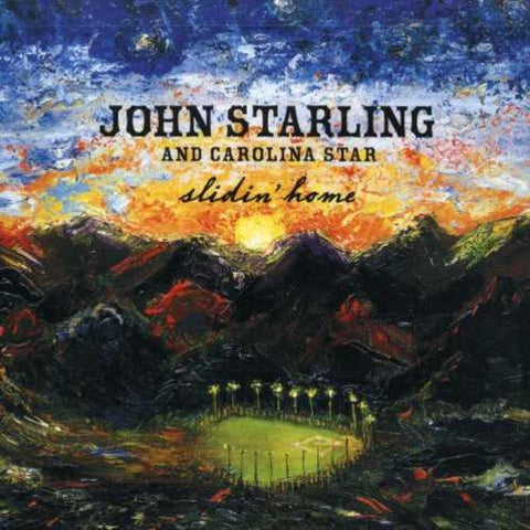 Starling John/carolina Star - Slidin' Home [CD]