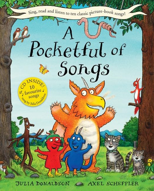 A Pocketful of Songs: book and CD featuring ten fabulous picture-book songs by Julia Donaldson